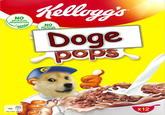 NO ARTIFICIAL PRESERVATIVES 491kJ 116kcal 30g 6% 100g: 1638/387kcal Kellogg's is NO ARTIFICIAL COLOURS Doge pops x12