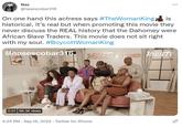 Nas @nasescobar316 On one hand this actress says #TheWoman King is historical, it's real but when promoting this movie they never discuss the REAL history that the Dahomey were African Slave Traders. This movie does not sit right with my soul. #BoycottWomanKing @nasescobar3 16 0:01 88.3K views VARIETYSTUDIO VARIETY 4:24 PM - Sep 16, 2022. Twitter for iPhone th