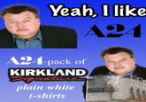 ISCING Yeah, I like A24 A24-pack of KIRKLAND drek Signature plain white KIRAND t-shirts MEN'S WHITE T-SHIRTS 100% COMBED RINGSPUN COTTON CREW NECK 6 PACK