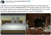 Sam Barlow, offering IMMORTALITY @mrsambarlow 0x1080) "Graphics are the first thing finished in a video game" FYI, here's what IMMORTALITY looked like for the first 2 years where we were focused on getting the A.I. and combat gameplay balanced vs. how it shipped Scale 0.84x Maximize On Play M ... Marissa_Marcel: Insert Generic Bark Here.