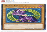 Aquaria @aquariaofficial dark magician served c--- so hard DARK MAGICIAN BE497 46986414 [SPELLCASTER] The ultimate wizard in terms of attack and defense. 8:57 PM. Sep 9, 2022. Twitter for iPhone DARK 闇 SHOCK BOE YGLD-ENA03 : ATK/2500 DEF/2100 ©1996 KAZUKI TAKAHASHI