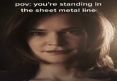 pov: you're standing in the sheet metal line