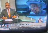 ntv THE QUEEN IS DEAD TONIGHT 21:14:27 QUEEN'S ELDEST SON, CHARLES AUTOMATICALLY BECOMES QUEEN Meru senator Kathuri Murungi elected deputy speaker of the senate unopposed LO