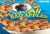 Per 1 cup 130 1200 14, SAT FAT SODIUM SUGARS CALORIES %DV 8 IV NET WT 15.4 OZ (437 g) c OOPS! All BAD APPLES NATURALLY& ARTIFICIALLY FLAVORED Sweetened Corn &at Cereal R