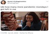 idk how many more pandemic mondays I got left in me 99 doctor of phagonomics @FeelingFisky ALT 7:15 PM. Jan 24, 2022 Twitter for iPhone Willand R. Abbett Elementary