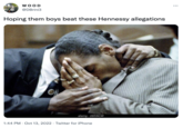 WOOD @DBrini3 Hoping them boys beat these Hennessy allegations Oil alamy - 2D59CXF 1:44 PM Oct 13, 2022 Twitter for iPhone :
