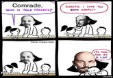 Comrade, WHO IS YOUR FAVORITE? Peasants Peasants #24 Workers Karan Kuppa-Apte Workers SWEETIE, I LOVE YOU BOTH EQUALLY Peasants U Workers IT'S YOU... AND BY A LOT. Workers SRGRAFO