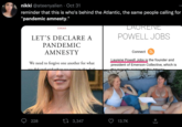 nikki @ateenyalien · Oct 31 reminder that this is who's behind the Atlantic, the same people calling for "pandemic amnesty." IDEAS LET'S DECLARE A PANDEMIC AMNESTY We need to forgive one another for what we did and said when we ere in the dark 228 3,347 LAURENE POWELL JOBS Connect Laurene Powell Jobs is the founder and president of Emerson Collective, which is the majority owner of The Atlantic 13.7K [→