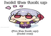 hold the f--- up @BlueButt05 (i'm the f--- up) (hold me)