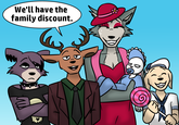 We'll have the family discount. D'O