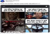 Mania4lyfe (0/4 slots) @Mania4lyf3 GOK IS GONE FROM DISCORD SEARCH!!!!! gok me after looking up gok on the gif search ME AFTER SEARCHING GOK IN THE CIE SECTION 6:32 PM - Oct 27, 2022. Twitter for iPhone me when I look up gok on the gif search this dogs name is gok look him up thru gifs, :