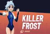 Star Calibun 'D KILLER FROST MAGE