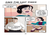SAVE THE LAST DANCE UNOFFICIAL FNAF FANCOMIC OUR DAUGHTER IS DEAD! STOP SMIRKING ALREADY! 06 You DESTROYED OUR FAMILY! YOU... SHE WAS PULLED INTO ONE OF THOSE... THOSE THINGS YOU AND HENRY CREATED! ...EVIL... PinkyPills