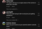Claire Hull The green vest guy is so hyper aware of the camera in every pov I've seen. 4d ago Reply View more replies (7) ✓ gazdog24 That one dude trying to talk to everyone just getting blanked lol 5d ago Reply View more replies (13) ✓ Andrew James POV: you just moved out your parents eastern suburbs home 6d ago Reply 3908 2257 3713