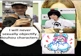I will never sexually objectify, touhou characters Inic 1 niconico C