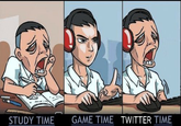 Study Time vs Game Time Know Your Meme Study Time vs Game Time Know Your Meme