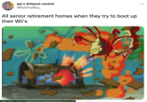 jay's shitpost central @NotTheWoz_ All senior retirement homes when they try to boot up their Wii's lotTheWor lototuo 1600680617200026688/photo/1 ...