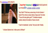 File: dumble f--.jpg (80 KB, 899x470) Based Potter? Anonymous (ID: +xtovYTG) 01/03/23 (Tue)06:44:06 No.410702226 >>410704399 >>410706763 >>410707637 "Harry Potter!?!? What have you been doing in the Gas Chamber of Secrets? Why is there an amazon delivery of large ovens? And where TF have all the bank goblins gone!?!," Dumbledore whispered inaudibly, shaking the foundations of heaven and earth. "It wasn't me headmaster. I promise." Harry said, rather r*tardedly. "I will blame Slatherine then. 6 million points to Griffindoor!"