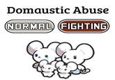 Domaustic Abuse NORMAL) (FIGHTING