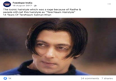 BREAKING NEWS Feedope India 18 August 2017. The iconic hairstyle which was a rage because of Radhe & people still call this hairstyle as "Tere Naam Hairstyle" 14 Years Of Tere Naam Salman Khan 1K : ... 24 comments 7 shares