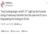 E3kHatena @E3kHatena : 1,636 Retweets 26 Quote Tweets 12.3K Likes *** "holy f------ bingle. what?! :3" might be the funniest string of obviously transfem text this year and it's on a blog leaking the f------ no fly list. 1:34 PM. Jan 21, 2023 223.5K Views
