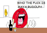 $21€ WHO THE FLICI IS MAYA RUDOLPH mmm 3