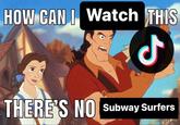 HOW CAN I Watch THIS 3 THERE'S NO Subway Surfers