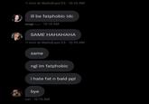 kimi @ WaifuExpo 23 -12:15 AM ill be fatphobic idc usagi 12:15 AM SAME HAHAHAHA kimi @ WaifuExpo 23 12:15 AM same ngl im fatphobic i hate fat n bald ppl bye rori 12:15 AM