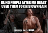 BLIND PEOPLE AFTER MR BEAST USED THEM FOR HIS OWN GAIN ALMS FOR AN EX-BLIND