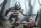 made with mematic Toilet paper marketing teams Cute and fluffy animals