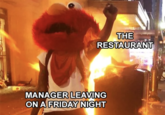 THE RESTAURANT MANAGER LEAVING ON A FRIDAY NIGHT