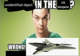 US unidentified object IN THE airspace WRONG!