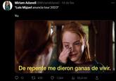 GR Miriam Adaneli @MiriamAdaneli - 14 de fev *Luis Miguel anuncia tour 2023* Yo: De repente me dieron ganas de vivir. 1439 13 1.344 65,4 mil ...