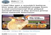 is a shotpost of 4:20 and almost i dying of laugh 🤣🤣🤣🤣🤣 Blake ⒸTM Ⓡ @NeilNevins I feel like gen z wouldn't believe this was an unedited image from a real commercial that played several times a day across prime time network television Qu WE LOVE THE SUBS!!! Quiznos SUB Bast 7:34 AM 18 Nov 20 Twitter for iPhone 2,693 Retweets 519 Quote Tweets