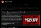 "Checked the history log for the page, the edit was real.":https://tvtropes.org/pmwiki/article_history.php?article=VideoGame.AtomicHeart