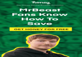 honey The Money-Saving Browser Extension MrBeast Fans Know How To Save GET HONEY FOR FREE