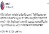 Rae @ItsRavenBro_ China has found uncharted land and dinosaurs? The Philippines have mythical creatures causing unrest? Cattle in straight lines? Murders of crows? 4 trains detailing and a semi with hazardous materials? Russian ships and Chinese spy balloons? I NEED A BIGGER BINGO CARD. 6:43 PM. Feb 16, 2023 4,055 Views ... .