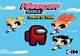 the A CARTOON NETWORK ORIGINAL POWERPUFF GIRLS POWER OF FOUR CN CARTOON NETWORK