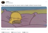 rosie @_rosiedean how i sleep knowing i've never read a single colleen hoover book 6:38 AM - Aug 12, 2022 . 1,780 Retweets 359 Quote Tweets 15.8K Likes :