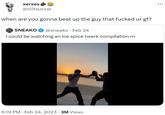 xerxes @clitsuccer when are you gonna beat up the guy that f----- ur gf? SNEAKO @sneako Feb 24 I could be watching an ice spice twerk compilation rn · 6:19 PM Feb 24, 2023 3M Views .