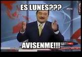 ES LUNES??? AVISENME!!! REG 17:30 PARTIT