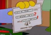 imgrip.com SILICON VALLEY BANK ESQ ZERO SYSTEMIC RISK NO, GOVERNMENT BAILOUT PHONE: 555-