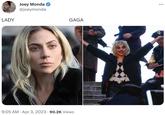 LADY Joey Monda @joeymonda GAGA 9:05 AM - Apr 3, 2023 · 90.2K Views : ...
