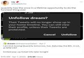 W ray quackity has the once in a lifetime opportunity to do the funniest thing ever 6 Following 2.2M Followers @bluebitcho | dream Unfollow dream? Their Tweets will no longer show up in your home timeline. You can still view their profile, unless their Tweets are protected. . Cancel dream @dreamwastaken Apr 7 I am kick boxing Quackity tomorrow, live, Saturday the 8th, in LA, at 5PM CST limited pop-up ticket info later tonight 9:15 AM • Apr 7, 2023 215.8K Views Unfollow : es