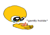 *gently holds*