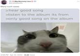 Big Mommy Liza= @krystalwolfy Many such cases >hear good song >listen to the album its from >only good song on the album 4:58 PM Apr 10, 2023 13.2K Views . @chimpanzeecrackepidemic :