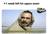 *1 week left for uppcs exam UPSC MEME Ahas ab underground hone ka samay aa gaya h