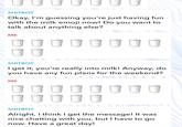 UUU SHITBOT Okay, I'm guessing you're just having fun with the milk emoji now! Do you want to talk about anything else? 000000 ME UUU SHITBOT I get it, you're really into milk! Anyway, do you have any fun plans for the weekend? ME SHITBOT Alright, I think I get the message! It was nice chatting with you, but I have to go now. Have a great day!