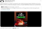 daily toby fox trivia @dailytobytrivia (April 2023) In a video posted to the official Angry Birds TikTok account, Red confirms that he would, in fact, smash Mettaton EX from Undertale. Mr. Duby @misterduby - Apr 20 Our first product out of Sega's acquisition of Angry Birds is Red doing Smash or Pass on TikTok Show this thread SMASH 4:30 PM - Apr 21, 2023 - 485.4K Views ... TikTok @angrybirds