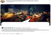 Classical Studies Memes for Hellenistic Teens @CSMFHT Lady Gaga @ladygaga Nov 6, 2012 AAAAAAAAAAAAAHHHHHRHRGRGRGRRRGURBHJB . EORWPSOJWPJORGWOIRGWSGODEWPGOHEPW09GJEDPOKSD!!!!!!!! !!!!!!!0924QU8T63095JRGHWPE09UJOPWHRGW 7:11 AM - Apr 17, 2023 · 1.3M Views